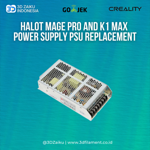 Creality Halot Mage Pro and K1 MAX Power Supply PSU Replacement